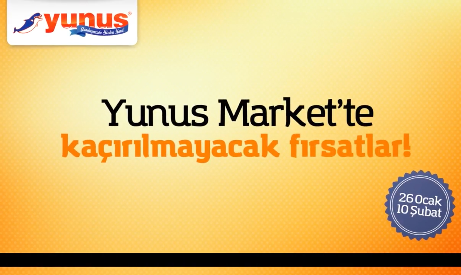 Yunus Marketler Zinciri Promosyon TV Reklamı